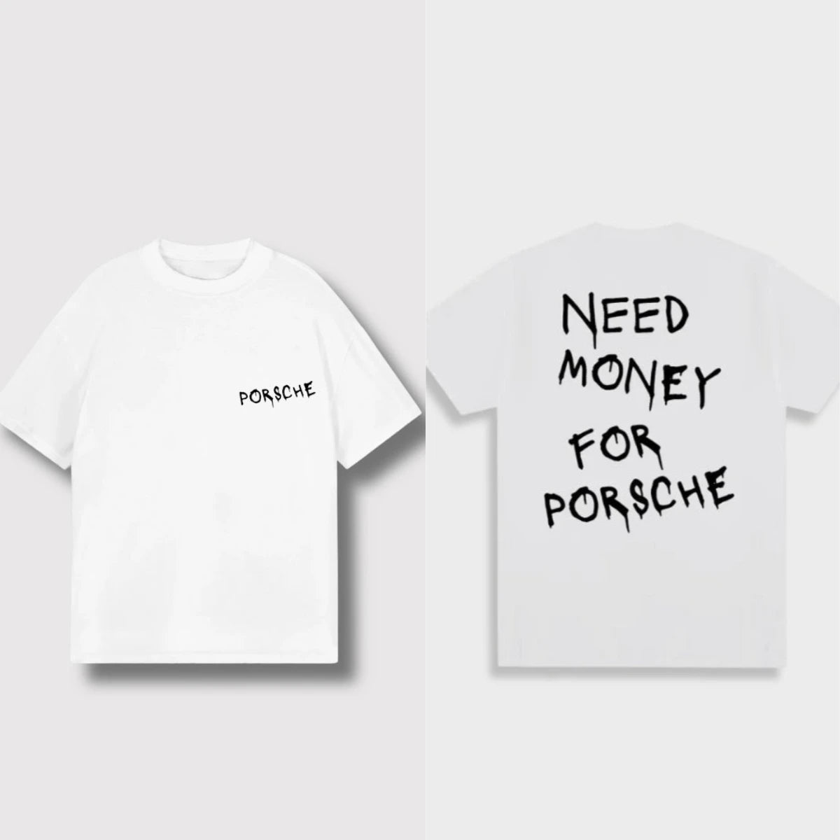 Summer Clothes Women Men T-shirts Need Money for Porsche Tee Casual Cotton Top Oversized Y2k Short Sleeves Male Female T-shirts
